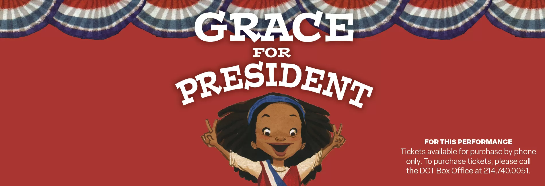 Grace for President — ASL Performance