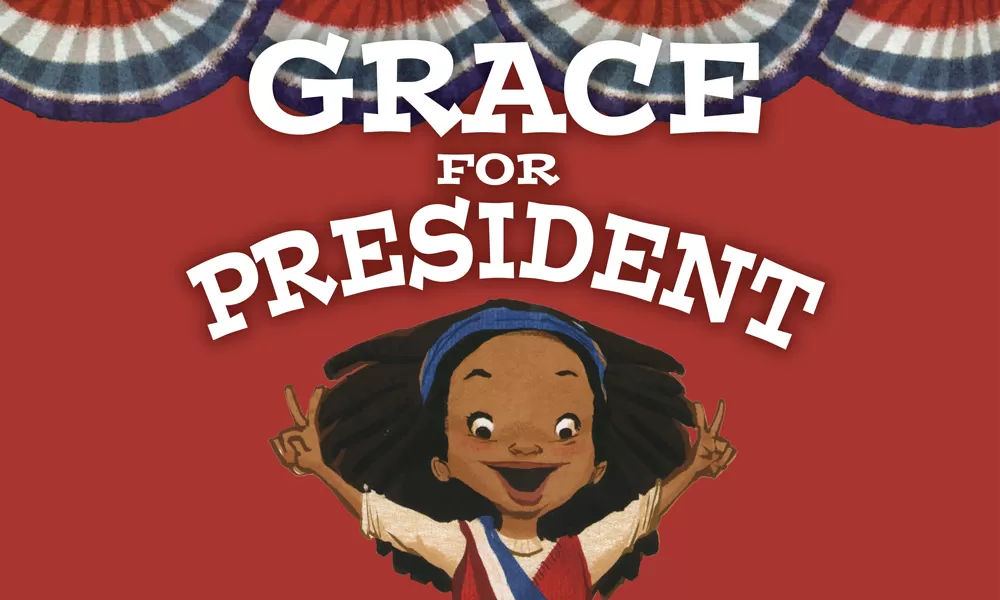 Grace for President