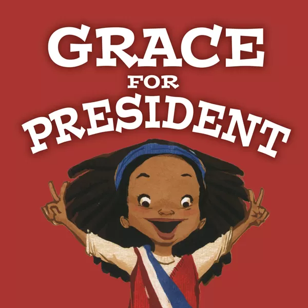 Grace for President